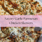 Garlic Parmesan Chicken Skewers Recipe