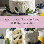 Lemon Blueberry Cake with Lemon Buttercream Frosting Recipe