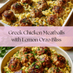 Greek Chicken Meatballs with Lemon Orzo Recipe