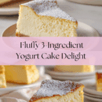 3 Ingredient Fluffy Yogurt Cake Recipe