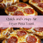 Air Fryer Pizza Toast Recipe