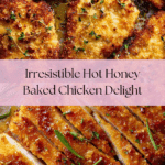 Crispy Hot Honey Baked Chicken Recipe