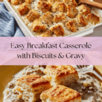 Lazy Biscuits & Gravy Breakfast Casserole Recipe