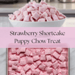 Easy Strawberry Shortcake Puppy Chow Recipe