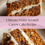 From-Scratch Carrot Cake Recipe