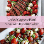 Balsamic Caprese Grilled Flank Steak Recipe