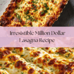 Million Dollar Lasagna Recipe