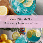 Blue Raspberry Lemonade Recipe