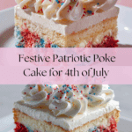 Patriotic Poke Cake – Red, White & Blue 4th of July Dessert Recipe
