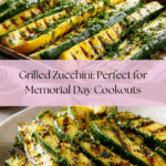 Grilled Zucchini Recipe for Memorial Day Recipe
