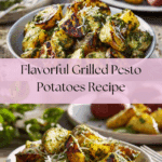 Grilled Pesto Potatoes Recipe