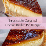 Caramel Creme Brulee Pie Recipe