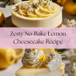 Easy No Bake Lemon Cheesecake Recipe