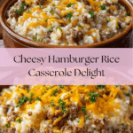 Cheesy Hamburger Rice Casserole Recipe