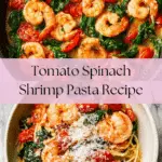 Tomato Spinach Shrimp Pasta Recipe
