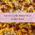 Beefy Garlic Butter Bowl Recipe
