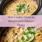 Mexican Street Corn Chicken Recipe