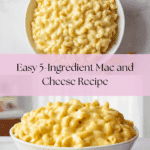 5 Ingredient Mac and Cheese Recipe