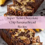 Super Moist Chocolate Chip Banana Bread Recipe