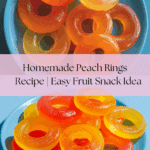 Homemade Peach Rings Recipe