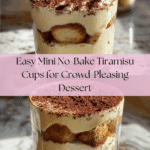 Mini No-Bake Tiramisu Cups: 5 Steps to Dessert Bliss Recipe