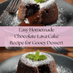 Chocolate Lava Cake: An Incredible Ultimate Recipe