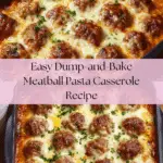 Dump-and-Bake Meatball Casserole Recipe
