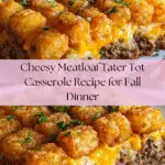 Cheesy Meatloaf & Tater Tot Bake: A Comfort Food Delight Recipe