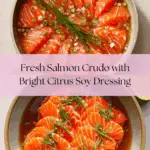 Salmon Crudo with Citrus Soy Dressing Recipe