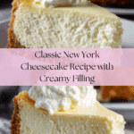 Classic New York Cheesecake: An Incredible Ultimate Recipe