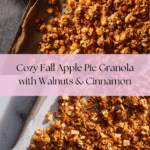 Healthy Apple Pie Granola Recipe
